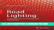 Ebook Road Lighting: Fundamentals, Technology and Application Free Read