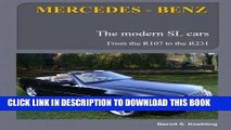 Best Seller MERCEDES-BENZ, The modern SL cars: R107, R129, R230, R231 Free Read