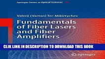 Best Seller Fundamentals of Fiber Lasers and Fiber Amplifiers (Springer Series in Optical