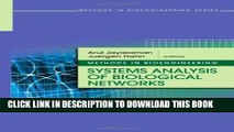 Best Seller Methods in Bioengineering: Systems Analysis of Biological Networks (The Artech House