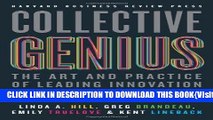 [PDF] Collective Genius: The Art and Practice of Leading Innovation Full Online