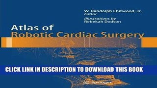 Ebook Atlas of Robotic Cardiac Surgery Free Download