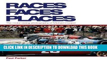 Read Now Races, Faces, Places: The motor racing photography of Michael Cooper PDF Book