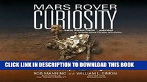 Ebook Mars Rover Curiosity: An Inside Account from Curiosity s Chief Engineer Free Read
