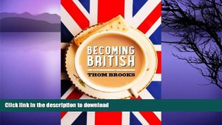 READ  Becoming British: UK Citizenship Examined FULL ONLINE