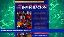 FAVORITE BOOK  GuÃ­a y Formularios de InmigraciÃ³n (U.S. Immigration Guide and Forms) (Spanish