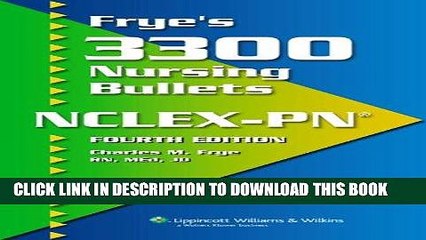 [PDF] Frye s 3300 Nursing Bullets for NCLEX-PNÂ® Popular Online