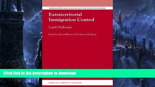FAVORITE BOOK  Extraterritorial Immigration Control (Immigration and Asylum Law and Policy in