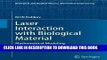 Best Seller Laser Interaction with Biological Material: Mathematical Modeling (Biological and
