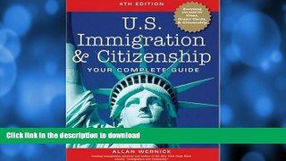 READ BOOK  U.S. Immigration and Citizenship: Your Complete Guide (U.S. Immigration