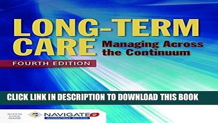 [PDF] Long-Term Care: Managing Across the Continuum Popular Collection