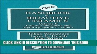 Best Seller CRC Handbook of Bioactive Ceramics, Volume II Free Download
