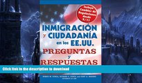 READ BOOK  Inmigracion y Ciudadania En Los EE.UU. Preguntas y Respuestas / U.S. Immigration and
