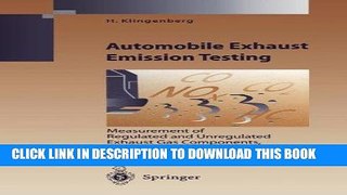 Read Now Automobile Exhaust Emission Testing: Measurement of Regulated and Unregulated Exhaust Gas