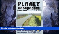 Buy NOW  Planet Backpacker -- Across Europe on a Mountain Bike   Backpacking on Through Egypt,