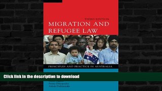 FAVORITE BOOK  Migration and Refugee Law: Principles and Practice in Australia FULL ONLINE