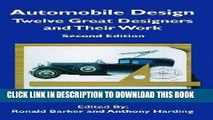 Read Now Automobile Design: Twelve Great Designers and Their Work, 2nd Edition (Sae Historical