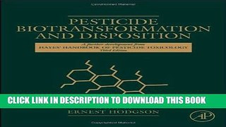 Best Seller Pesticide Biotransformation and Disposition Free Read