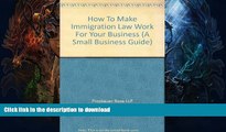 READ  How To Make Immigration Law Work For Your Business (A Small Business Guide)  BOOK ONLINE