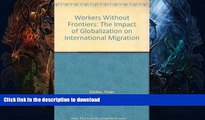 READ  Workers Without Frontiers: The Impact of Globalization on International Migration  PDF