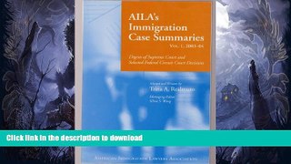FAVORITE BOOK  Aila s Immigration Case Summaries 2003-04 FULL ONLINE