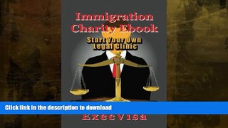 FAVORITE BOOK  Immigration Charity E-book FULL ONLINE