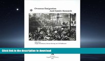GET PDF  Overseas Emigration and Family Research (Veroffentlichungen Aus Dem Staatsarchiv Der