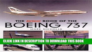 Read Now The Airliner World Book of the Boeing 737 Download Online
