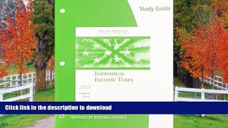 FAVORITE BOOK  Study Guide for Hoffman/Smith s South-Western Federal Taxation 2013: Individual