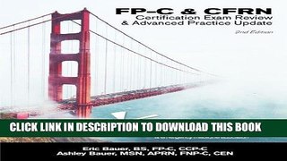 [PDF] FlightBridgeED, LLC - FP-C/CFRN Certification Review   Advanced Practice Update: FP-C,