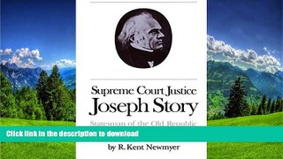 READ  Supreme Court Justice Joseph Story: Statesman of the Old Republic (Studies in Legal