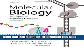 Read Now Molecular Biology: Principles of Genome Function Download Book