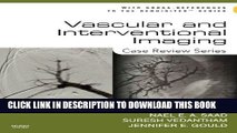 [PDF] Vascular and Interventional Imaging: Case Review Series, 2e Full Collection