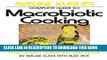 Best Seller Aveline Kushi s Complete Guide to Macrobiotic Cooking: For Health, Harmony, and Peace