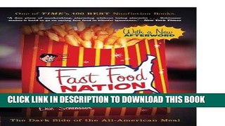Best Seller Fast Food Nation: The Dark Side of the All-American Meal Free Download