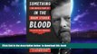 liberty books  Something in the Blood: The Untold Story of Bram Stoker, the Man Who Wrote Dracula