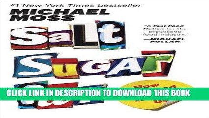 Best Seller Salt Sugar Fat: How the Food Giants Hooked Us Free Read