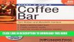 Best Seller Start   Run a Coffee Bar (Start   Run Business Series) Free Read