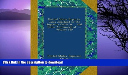 FAVORITE BOOK  United States Reports: Cases Adjudged in the Supreme Court at ... and Rules