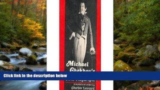 READ book  Michael Chekhov s To the Director and Playwright READ ONLINE