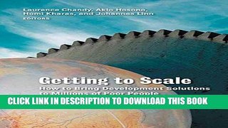 [PDF] Getting to Scale: How to Bring Development Solutions to Millions of Poor People Popular Online