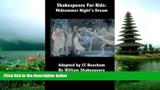 FREE PDF  Shakespeare for Kids: Midsummer Night s Dream  FREE BOOOK ONLINE