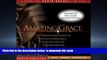 Best books  Amazing Grace: The Inspirational Stories of William Wilberforce, John Newton, and