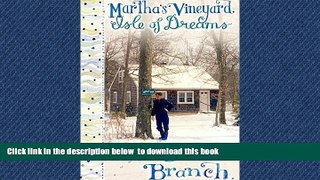 liberty book  Martha s Vineyard - Isle of Dreams BOOOK ONLINE