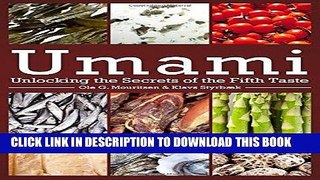 Best Seller Umami: Unlocking the Secrets of the Fifth Taste (Arts and Traditions of the Table: