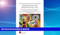 FAVORITE BOOK  European Law and National Private Law: Effect of EU Law and European Human Rights