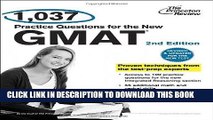 [PDF] FREE 1,037 Practice Questions for the New GMAT, 2nd Edition: Revised and Updated for the New