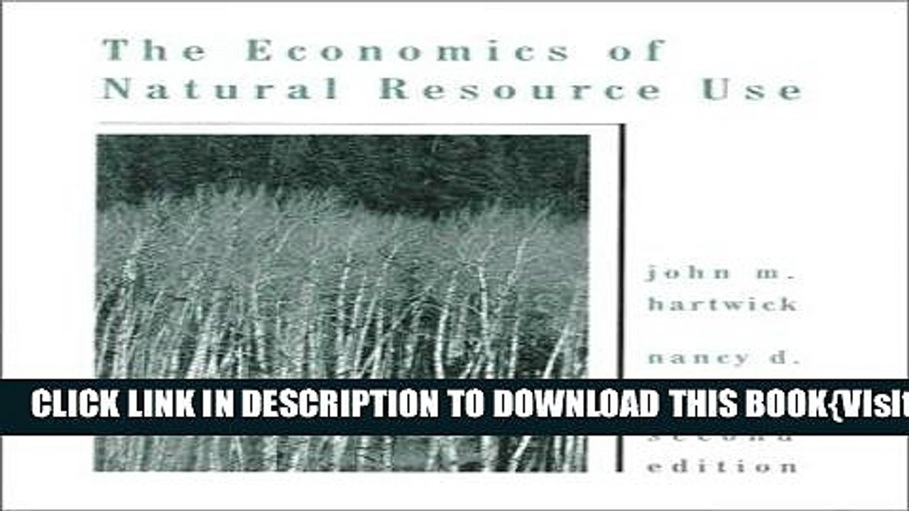 [PDF] The Economics of Natural Resource Use (2nd Edition) Full Collection