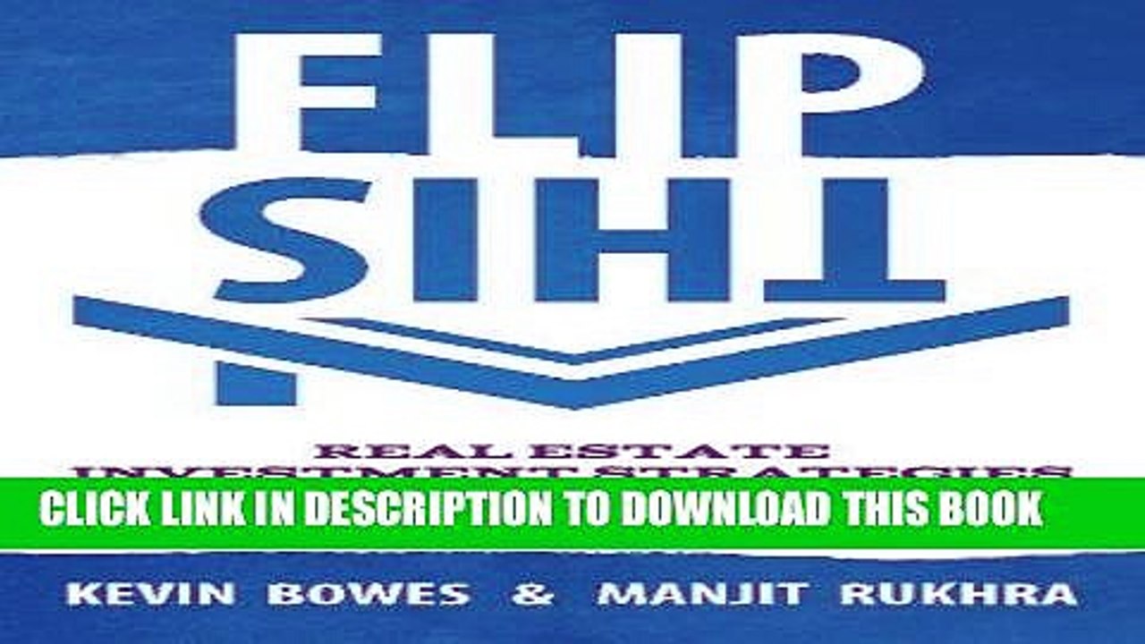 [PDF] Flip This: Real Estate Investment Strategies of the New Rich Full Online