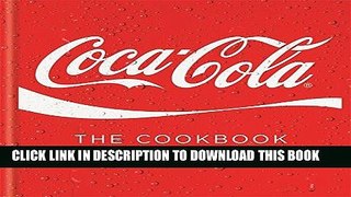 Best Seller Coca-Cola: The Cookbook Free Download